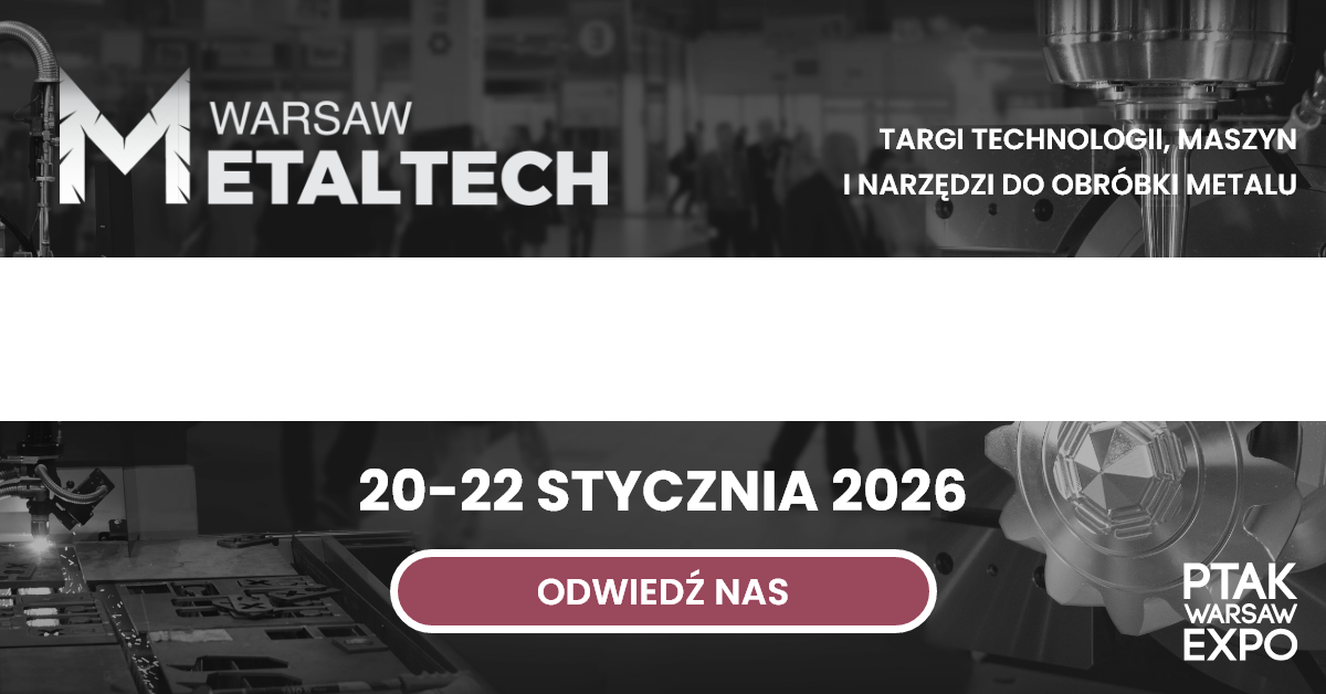 Messe METALTECH Warszawa (20.-22.1.2026)